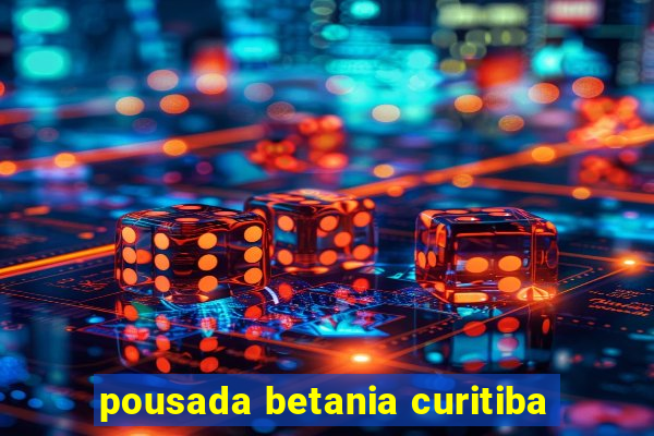 pousada betania curitiba